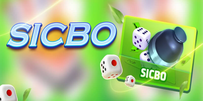 Sicbo là trò chơi hấp dẫn với cách cá cược đơn giản